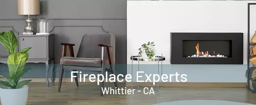 Fireplace Experts Whittier - CA